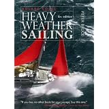 Adlard Coles' Heavy Weather Sailing, Sixth Editionby Peter Bruce
