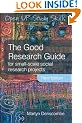 The Good Research Guide: For small-scale social research projects