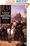 Raj: The Making and Unmaking of British India