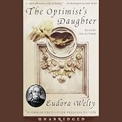 The Optimist's Daughter | [Eudora Welty]