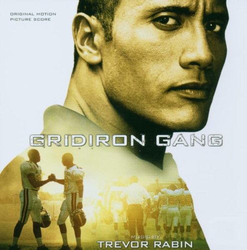 Gridiron Gang Trevor Rabin