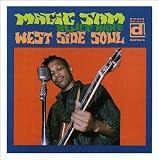 West Side Soul by Magic Sam