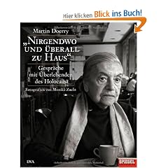 "Nirgendwo und �berall zu Haus": Gespr�che mit �berlebenden des Holocaust