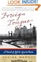 Foreign Tongue: A Novel of Life and Love in Paris
