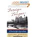 Foreign Tongue: A Novel of Life and Love in Paris