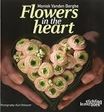 Flowers in the heart