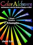 Color Alchemy: Self Mastery with Color