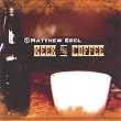Beer & Coffee [Explicit]