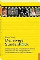 Der ewige Sündenbock: Heiliger Krieg, die "Protokolle der Weisen von Zion" und die Verlogenheit der sogenannten Linken im Nahostkonflikt