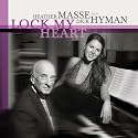 Masse, Heather / Hyman, Dick - Lock My Heart [SACD]