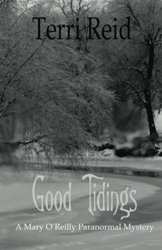 Good Tidings (Mary O'Reilly Series Book 2)