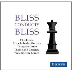 Bliss conducts Bliss (Checkmate, Miracle in the Gorbals etc.)