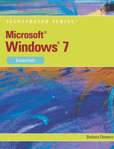 Microsoft Windows 7: Illustrated Essentials (Available Titles Skills Assessment Manager (SAM) - Office 2010)