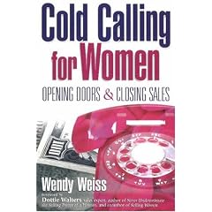 Cold Calling for Women: Opening Doors and Closing Sales