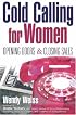Cold Calling for Women: Opening Doors & Closing Sales