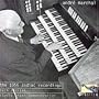 Bach Organ Works: The 1956 Zodiac Rcordings