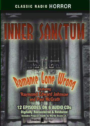 Inner Sanctum-Romance Gone Wrong (Old Time Radio) (Classic Radio Horror) - Audio CD