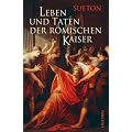 Leben und Taten der r�mischen Kaiser