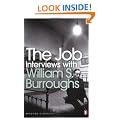 The Job: Interviews with William S. Burroughs (Penguin Modern Classics)