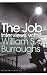 The Job: Interviews with William S. Burroughs (Penguin Modern Classics)