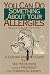You Can Do Something About Your Allergies: A Leading Doctor's Guide to the Prevention and Treatment of Common Allergies