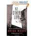 No Other Life