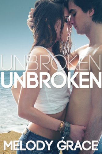 Unbroken (Cedar Cove) by Melody Grace