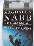 The marshal at the Villa Torrini