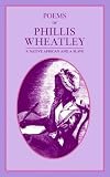 Poems of Phillis Wheatley