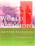 World Religions: Eastern Traditions