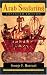 Arab Seafaring: In the Indian Ocean in Ancient and Early Medieval Times (Expanded Edition)