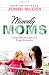Miserly Moms: Living Well on Less in a Tough Economy