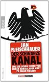 Produkt-Bild: Der Schwarze Kanal: Was Sie schon immer von Linken ahnten, aber nicht zu sagen wagten