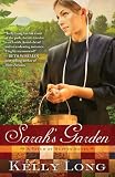 SARAHS GARDEN  PB (Patch of Heaven Novel)