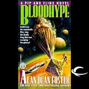 Bloodhype: A Pip and Flinx Adventure | [Alan Dean Foster]