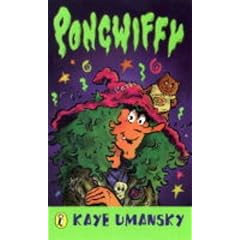 Pongwiffy: A Witch of Dirty Habits (book 1)