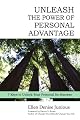 Unleash the Power of Personal Advantage: 7 Keys to Unlock Your Potential for Success