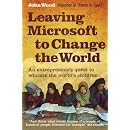 Leaving Microsoft to Change the World: An Entrepreneur's Quest to Educate the World's Children