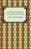 The Mystic Test Book, or The Magic of the Cards
