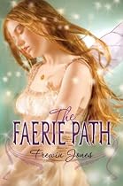 The Faerie Path (Faerie Path, No. 1)