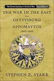The Union Cavalry in the Civil War: The War in the East from Gettysburg to Appomattox, 1863-1865 (Union Cavalry in the Civil War)