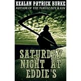 Saturday Night at Eddie'sdi Kealan Patrick Burke