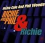 Richie & Phil & Richie