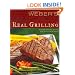 Weber's Real Grilling: Over 200 Original Recipes