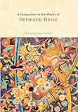 A companion to the works of Hermann Hesse