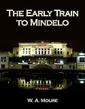 The Early Train to Mindelo: Poker, Politics and Painkillers