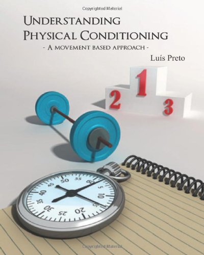 understanding physical conditioning a movement based approach