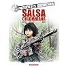 Insiders Genesis, tome 2 : Salsa colombiana
