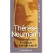 Therese neumann - l'extraordinaire mystique de konnersreuth