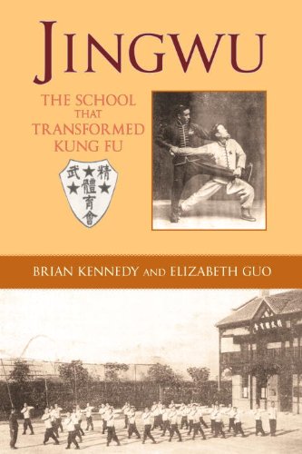 Jingwu: The School That Transformed Kung Fu